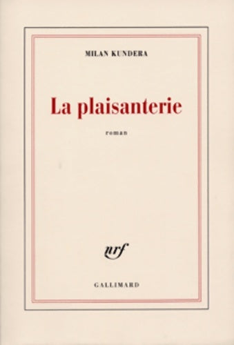 Livrenpoche : La plaisanterie - Milan Kundera - Livre