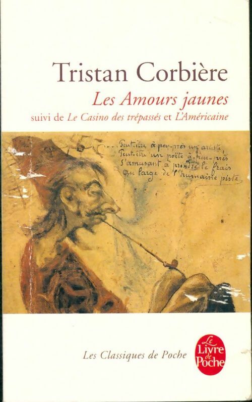 Livrenpoche : Les amours jaunes - Tristan Corbière - Livre