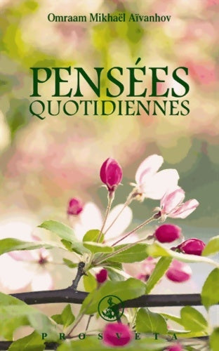 Livrenpoche : Pensées quotidiennes 2013 - Omraam Mikhaël Aïvanhov - Livre