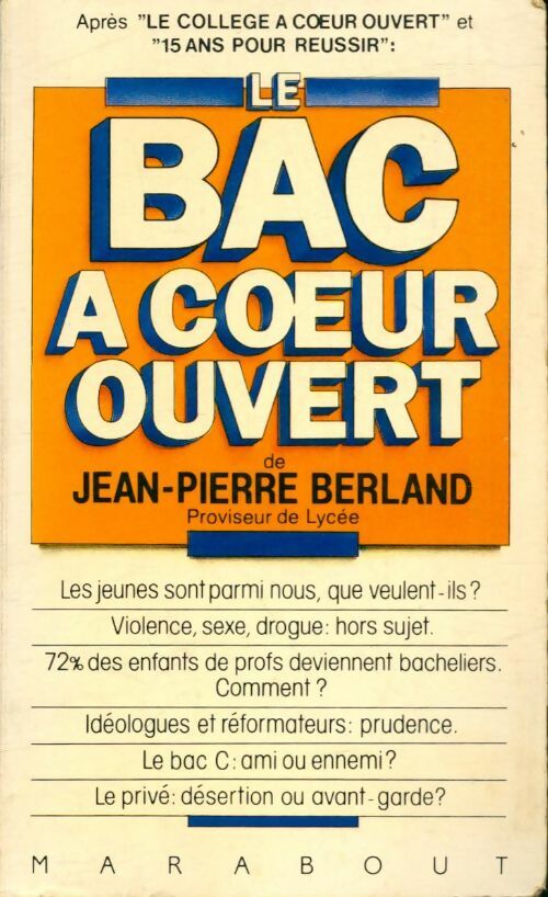 Livrenpoche : Le bac à coeur ouvert - Jean-Pierre Berland - Livre