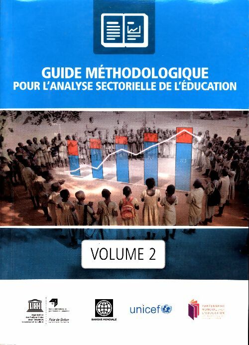 Livrenpoche : Guide méthodologique pour l'analyse sectorielle de l'éducation Tome II - Collectif - Livre