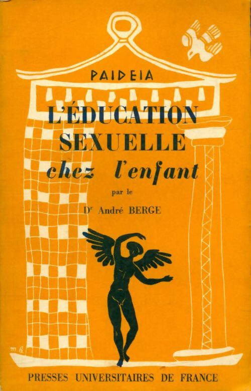 Livrenpoche : L'éducation sexuelle chez l'enfant - André Berge - Livre
