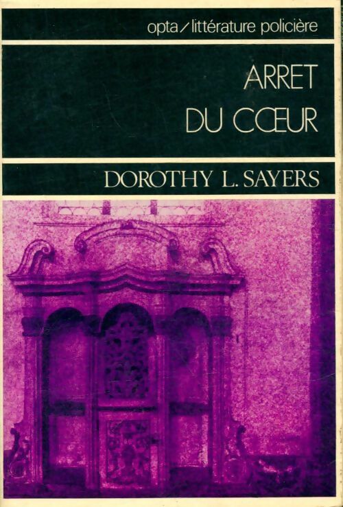 Livrenpoche : Arrêt du coeur - Dorothy L. Sayers - Livre