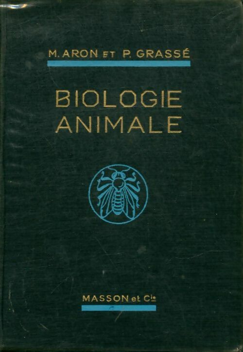 Livrenpoche : Biologie animale - M. P.; Aron - Livre