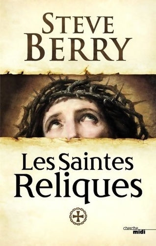Livrenpoche : Les saintes reliques - Steve Berry - Livre
