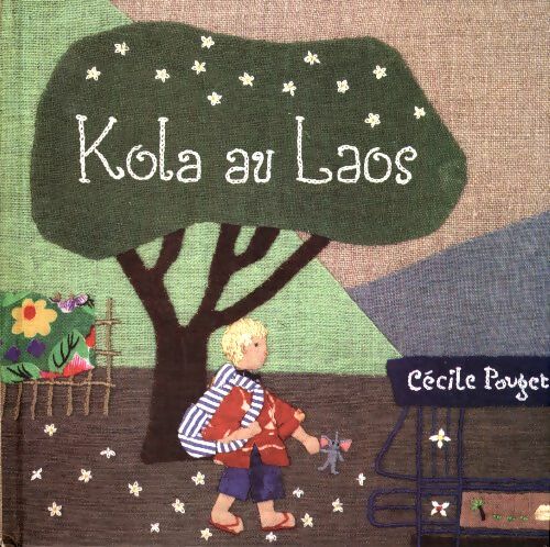 Livrenpoche : Kola au Laos - Cécile Pouget - Livre