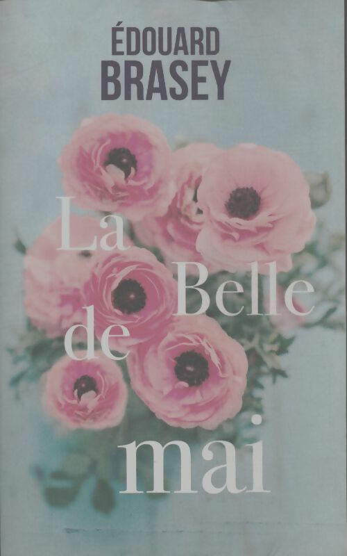 Livrenpoche : La belle de mai - Edouard Brasey - Livre