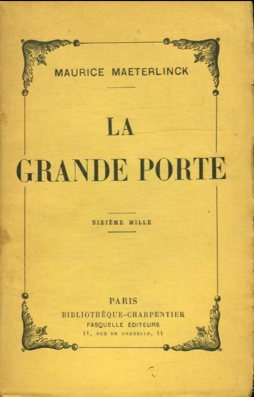 Livrenpoche : La grande porte - Maurice Maeterlinck - Livre