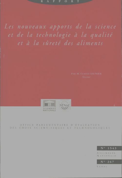 Livrenpoche : Les nouveaux apports de la science et de la technologie à la qualité et à la sûreté des aliments Tome I - Claude Saunier - Livre