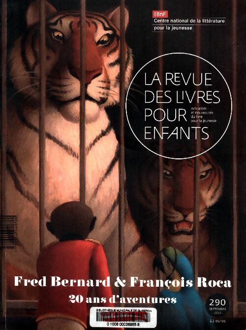 Livrenpoche : La revue des livres pour enfants n°290 : Fred Bernard & François Roca - Collectif - Livre
