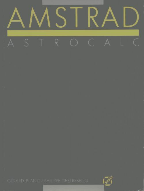 Livrenpoche : Amstrad astrocalc - Gérard Blanc - Livre