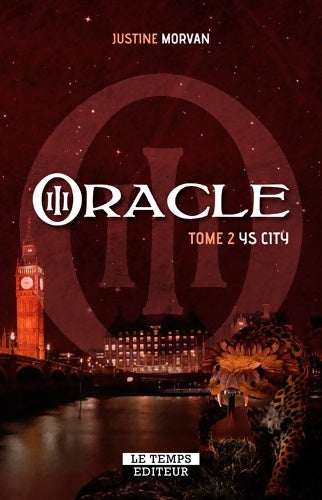 Livrenpoche : Oracle Tome II : Ys City - Justine Morvan - Livre