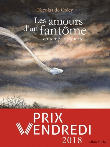 Livrenpoche : Les amours d'un fantôme en temps de guerre - Nicolas De Crécy - Livre