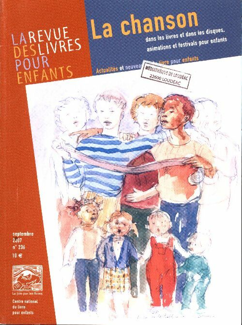 Livrenpoche : La revue des livres pour enfants n°236 : La chanson - Collectif - Livre