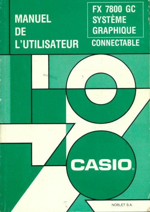 Livrenpoche : Manuel de l'utilisateur FX 7800 GC - Collectif - Livre