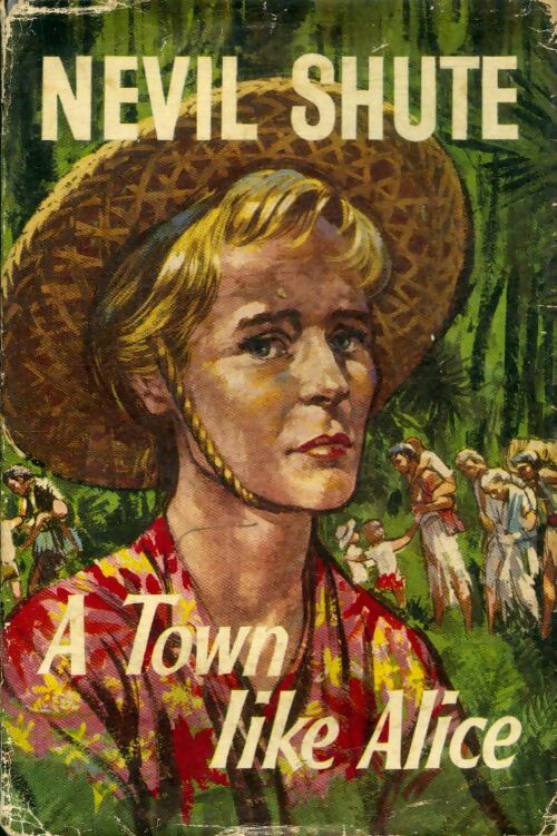 Livrenpoche : A town like Alice - Nevil Shute - Livre