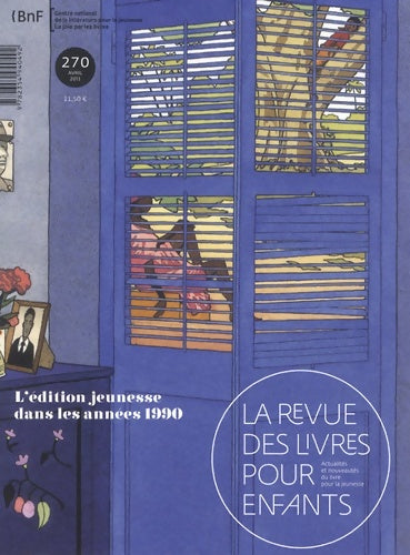 Livrenpoche : La revue des livres pour enfants n°270 : L'édition jeunesse dans les années 1990 - Collectif - Livre