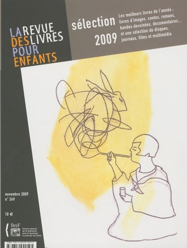 Livrenpoche : La revue des livres pour enfants n°249 : Sélection 2009 - Collectif - Livre
