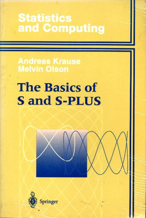 Livrenpoche : The basics of S and S-plus - Andreas Krause - Livre