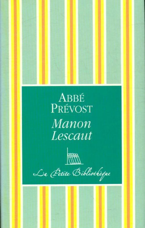 Livrenpoche : Manon Lescaut - Abbé Prévost - Livre