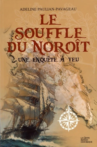 Livrenpoche : Le souffle du noroît. Une enquête à Yeu - Adeline Paulian-Pavageau - Livre
