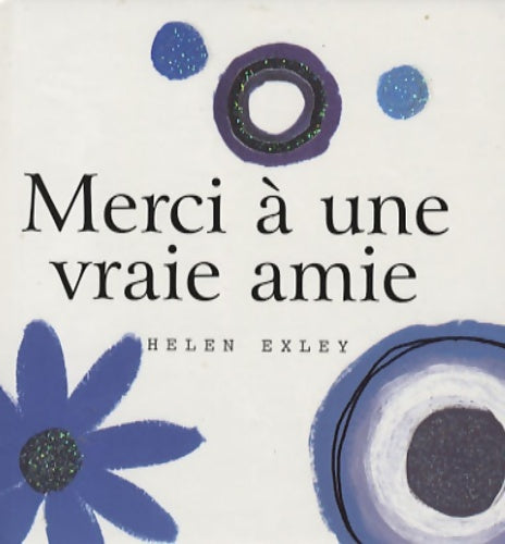 Livrenpoche : Merci à une vraie amie - Helen Exley - Livre