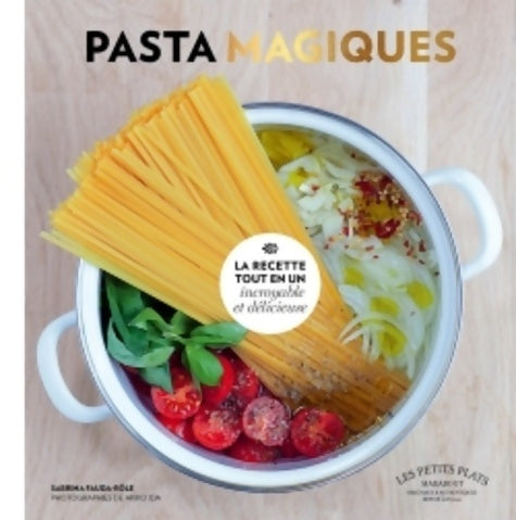 Livrenpoche : Pasta magiques - Sabrina Fauda-Role - Livre
