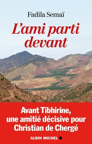 Livrenpoche : L'ami parti devant - Fadila Semaï - Livre