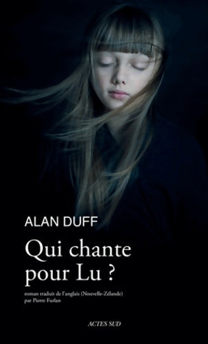 Livrenpoche : Qui chante pour lu ? - Alan Duff - Livre