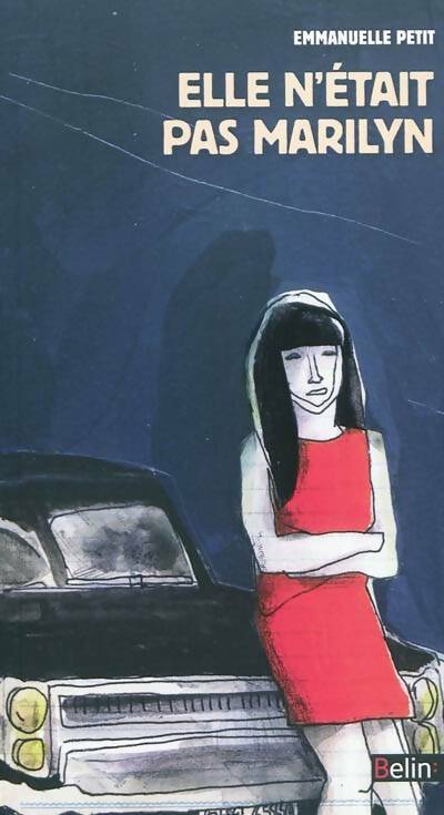 Livrenpoche : Elle n'était pas marilyn - Emmanuelle Petit - Livre