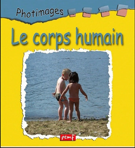 Livrenpoche : Le corps humain - Collectif - Livre