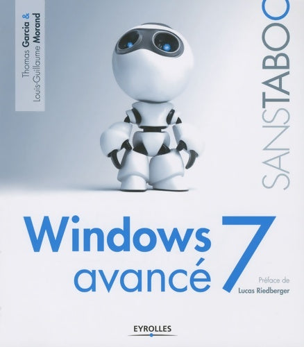 Livrenpoche : Windows 7 avancé - Garcia Thomas - Livre