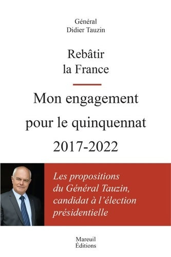 Livrenpoche : Rebâtir la France - Didier Tauzin - Livre