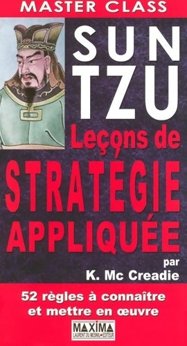 Livrenpoche : Sun tzu leçons de Stratégie appliquée - Karen Mc Creadie - Livre