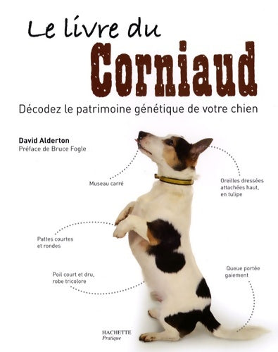 Livrenpoche : Le livre du corniaud - David Alderton - Livre