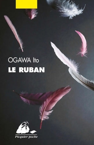 Livrenpoche : Le ruban - Ito Ogawa - Livre