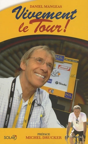 Livrenpoche : Vivement le tour - Daniel Mangeas - Livre
