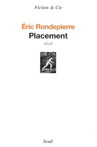Livrenpoche : Placement - Eric Rondepierre - Livre