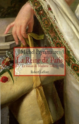Livrenpoche : La reine de Paris - Michel Peyramaure - Livre