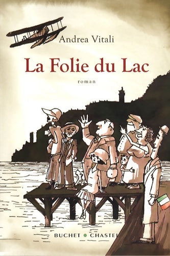 Livrenpoche : La folie du lac - Andrea Vitali - Livre