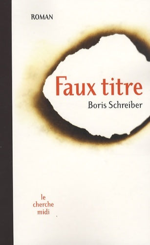 Livrenpoche : Faux titre - Boris Schreiber - Livre
