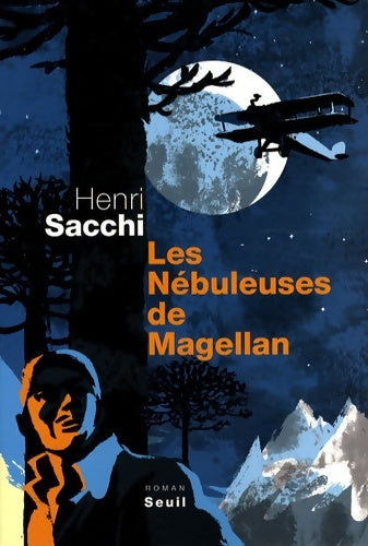 Livrenpoche : Les nébuleuses de magellan - Henri Sacchi - Livre