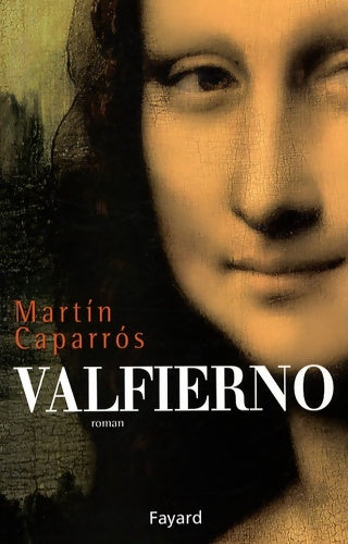 Livrenpoche : Valfierno - Martin Caparros - Livre