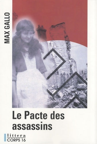 Livrenpoche : Le pacte des assassins - Max Gallo - Livre
