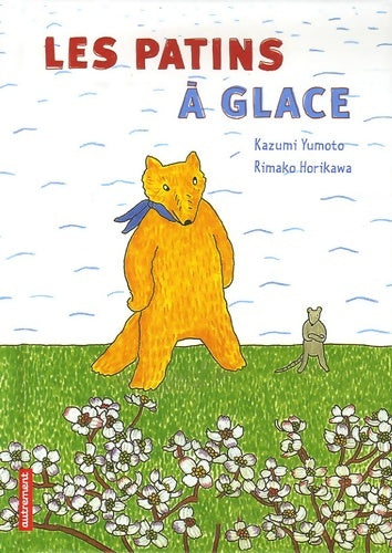 Livrenpoche : Les patins à glace - Kazumi Yumoto - Livre