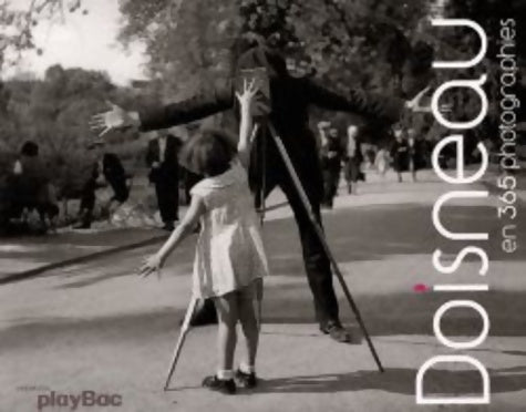Doisneau en 365 photographies - Robert Doisneau - Livre