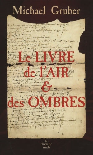 Livrenpoche : Le livre de l'air et des ombres - Michael Gruber - Livre