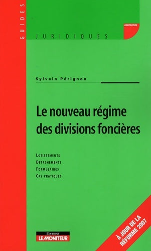 Livrenpoche : Le nouveau régime des divisions foncieres - Perignon-s - Livre