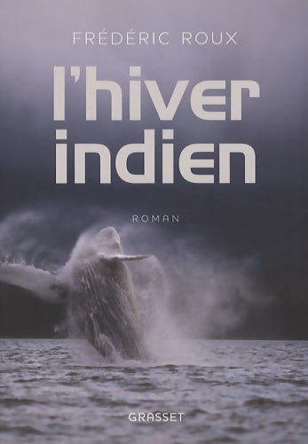 Livrenpoche : L'hiver indien - Frédéric Roux - Livre