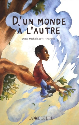 Livrenpoche : D'un monde à l'autre - Daria Michel Scotti - Livre